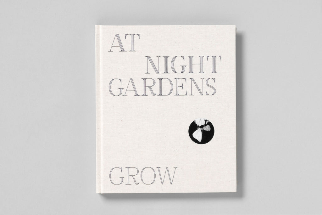 At Night Gardens Grow