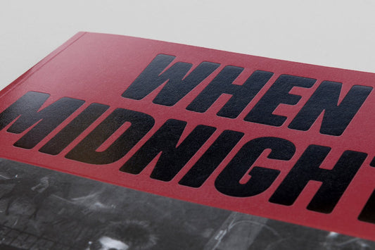 When Midnight Comes Around